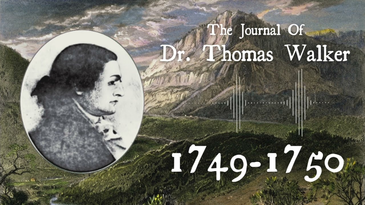 The First Kentucky Expedition: Journal and Analysis of Dr. Thomas Walker