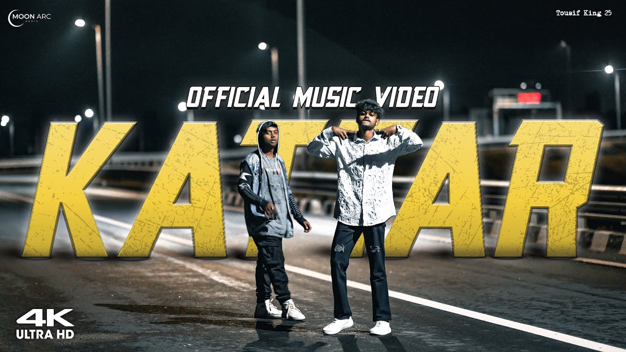 KATTAR ⚔️💥 | TOUSIFKINGVIBE 25 feat PSYCHO SANTHU 94  | Official Music Video
