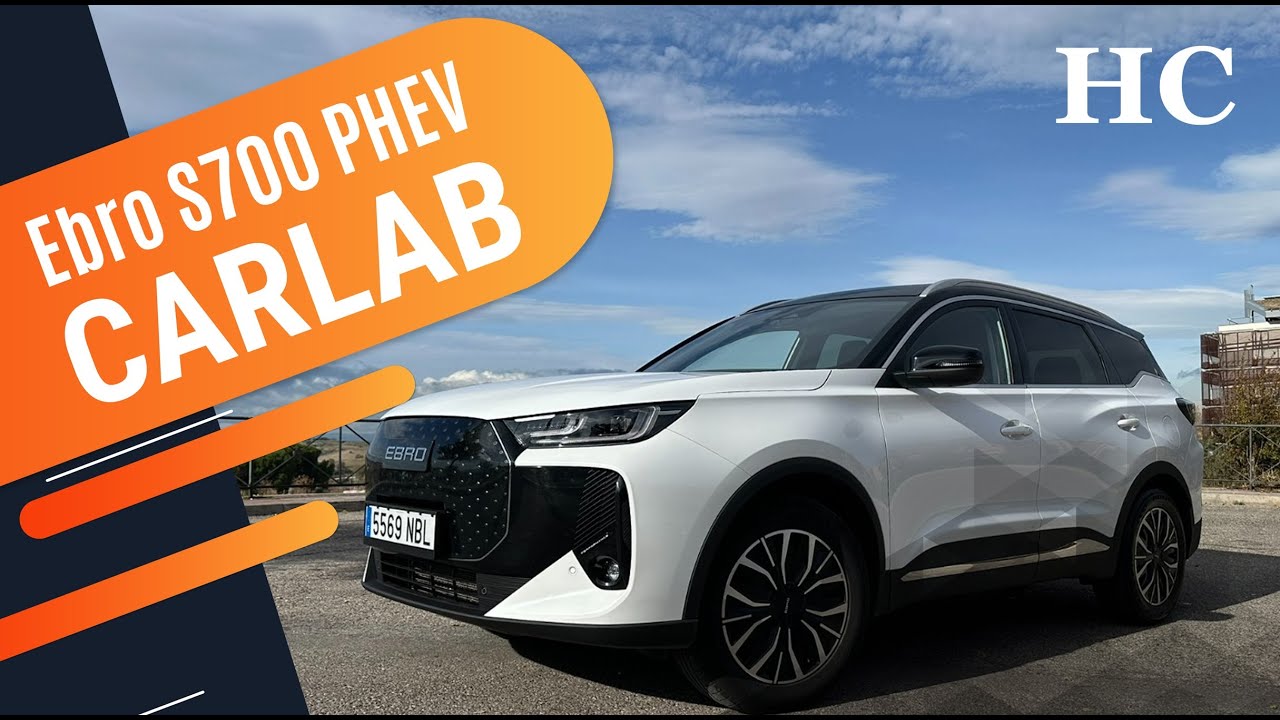 CarLab | Ebro S700 híbrido enchufable