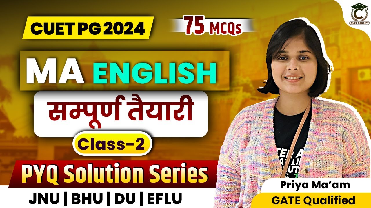 CUET PG 2024 | MA English Preparation | सम्पूर्ण तैयारी #02 MA English PYQ Solutions | CUET CONCEPT