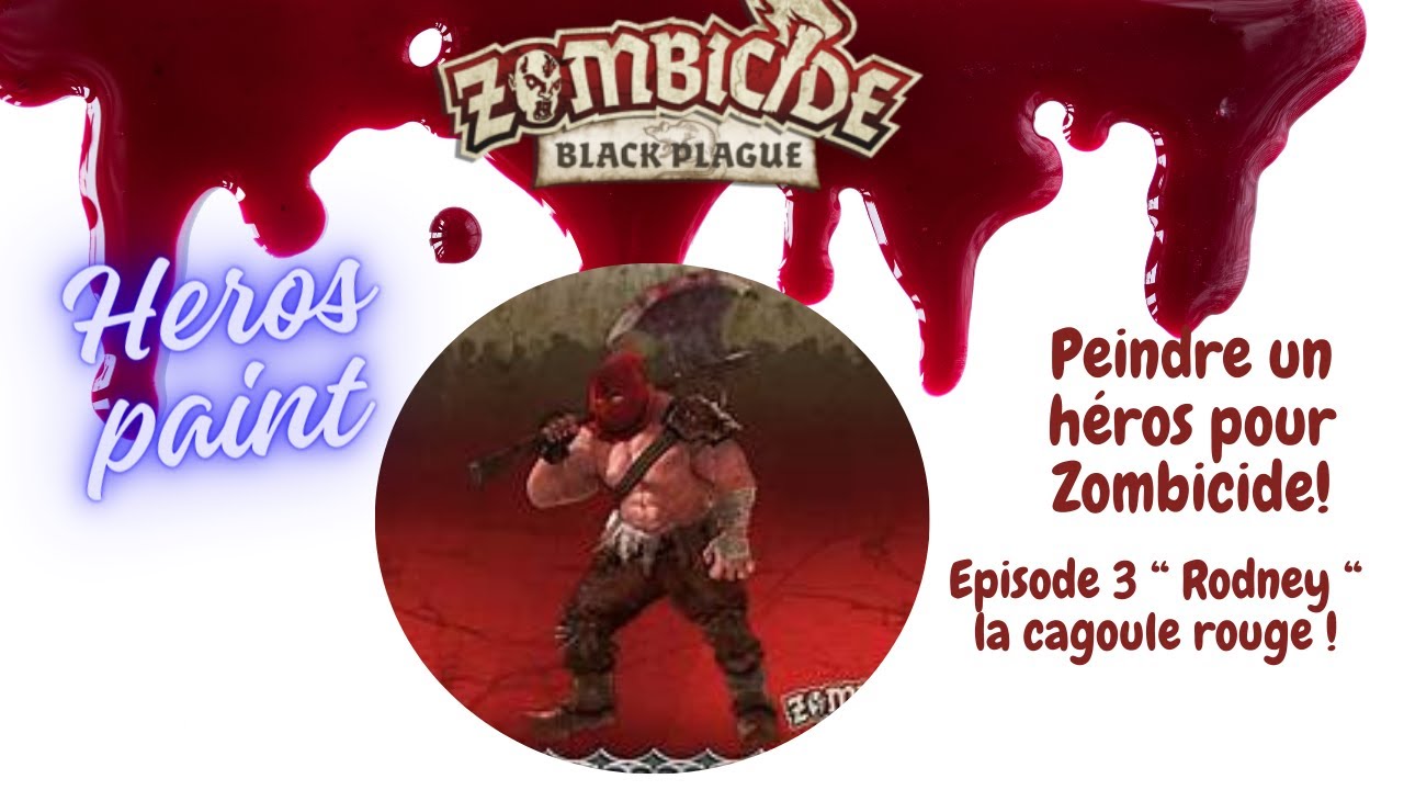 Tuto peinture Zombicide Episode 3