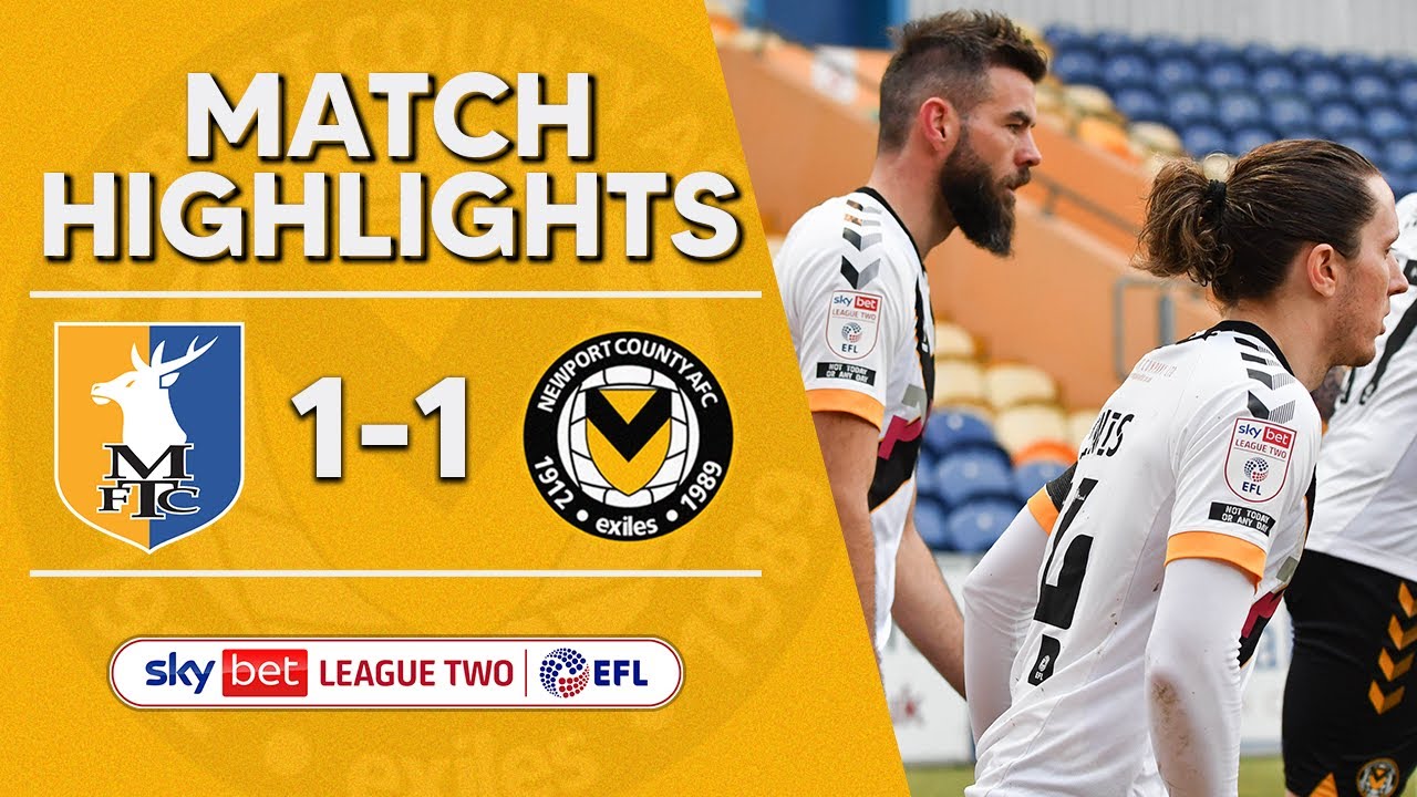 HIGHLIGHTS | Mansfield Town v Newport County