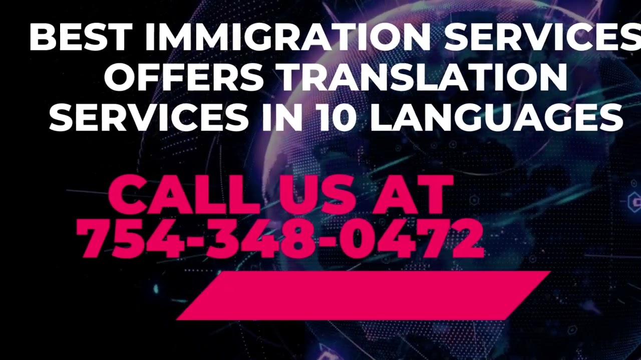 BEST IMMIGRATION SERVICES OFFERS TRANSLATION SERVICES IN 10 DIFFERENT LANGUAGES
