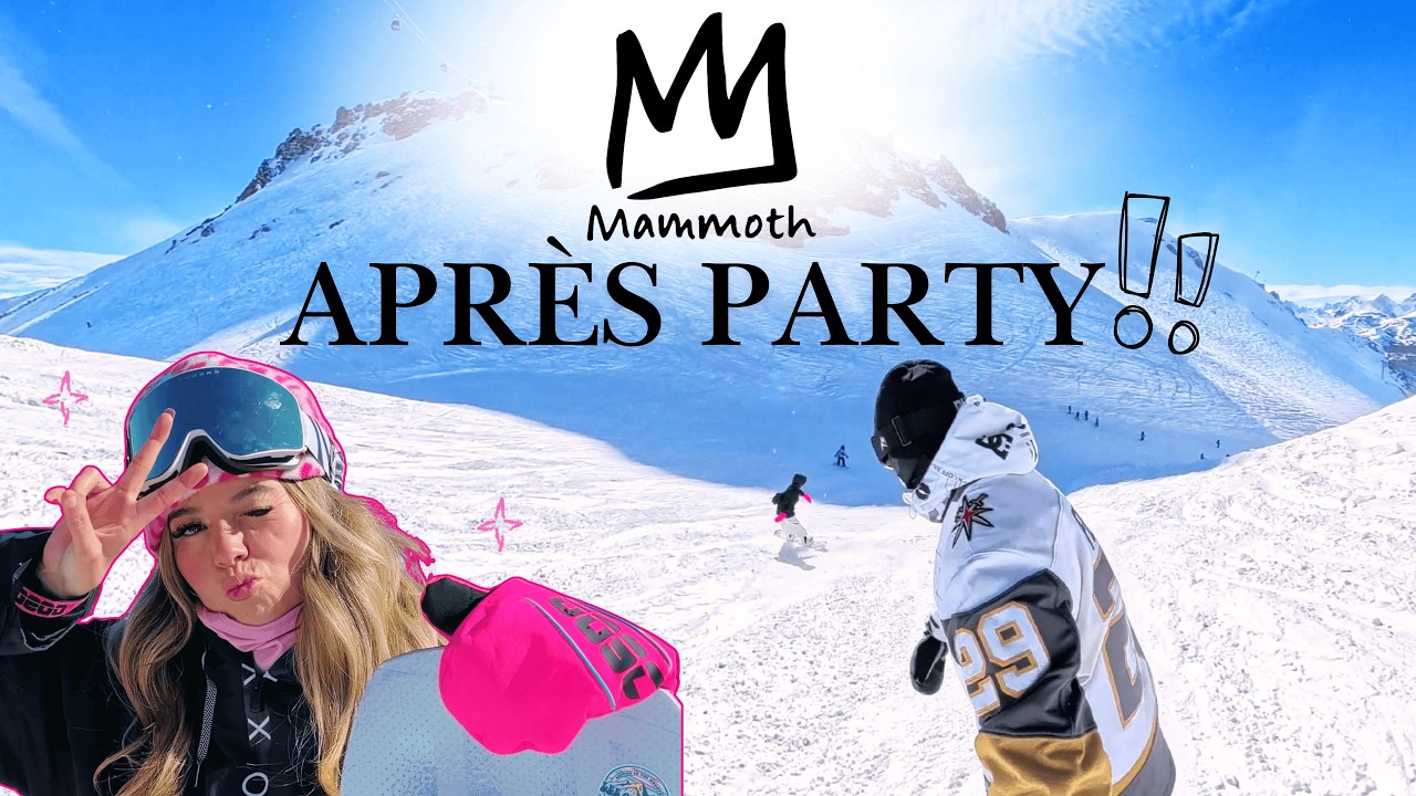 Mammoth Mountain Snowboard Trip | Powder, Parties & Full Send