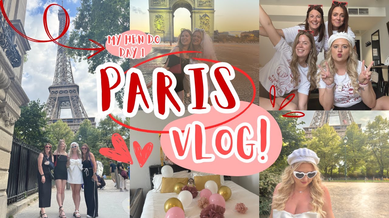 Paris Vlog | Hen do | Travel to Paris | Gigi Restaurant | BAM Karaoke