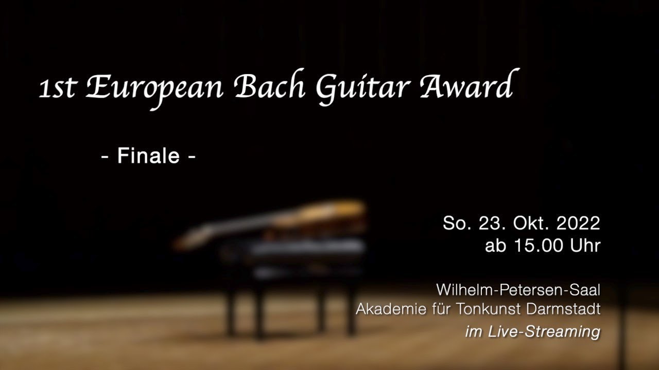 1st European Bach Guitar Award - Finale -