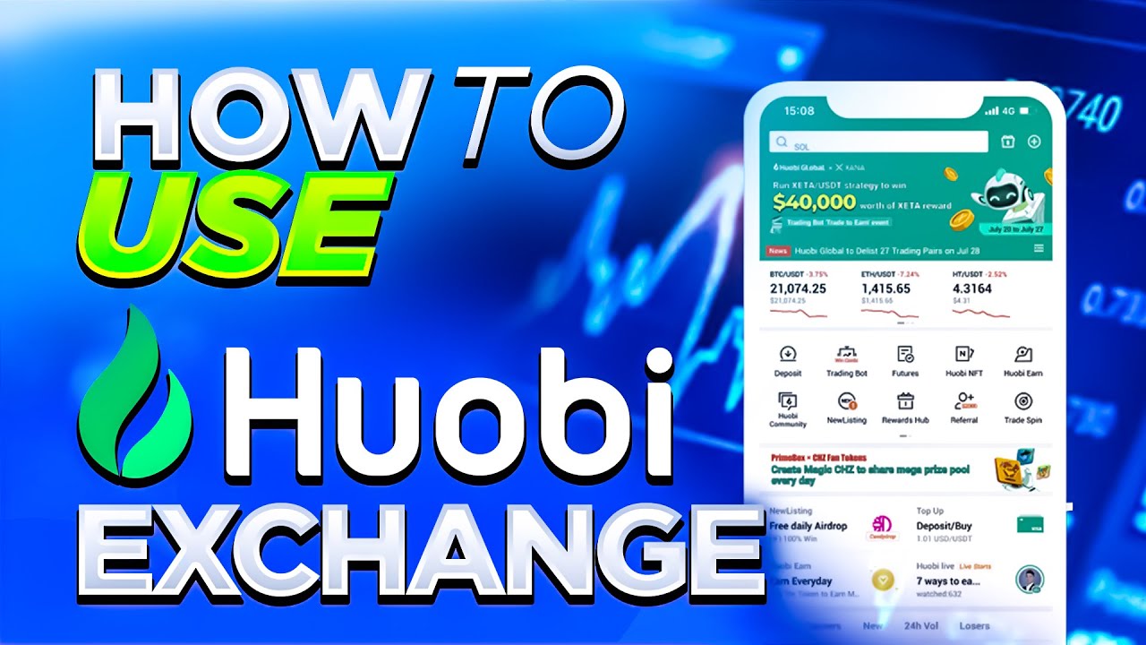 HUOBI GLOBAL | HOW TO USE IT?