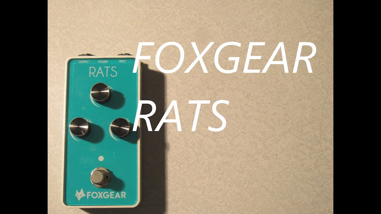 FOXGEAR RATS Distortion Pedal
