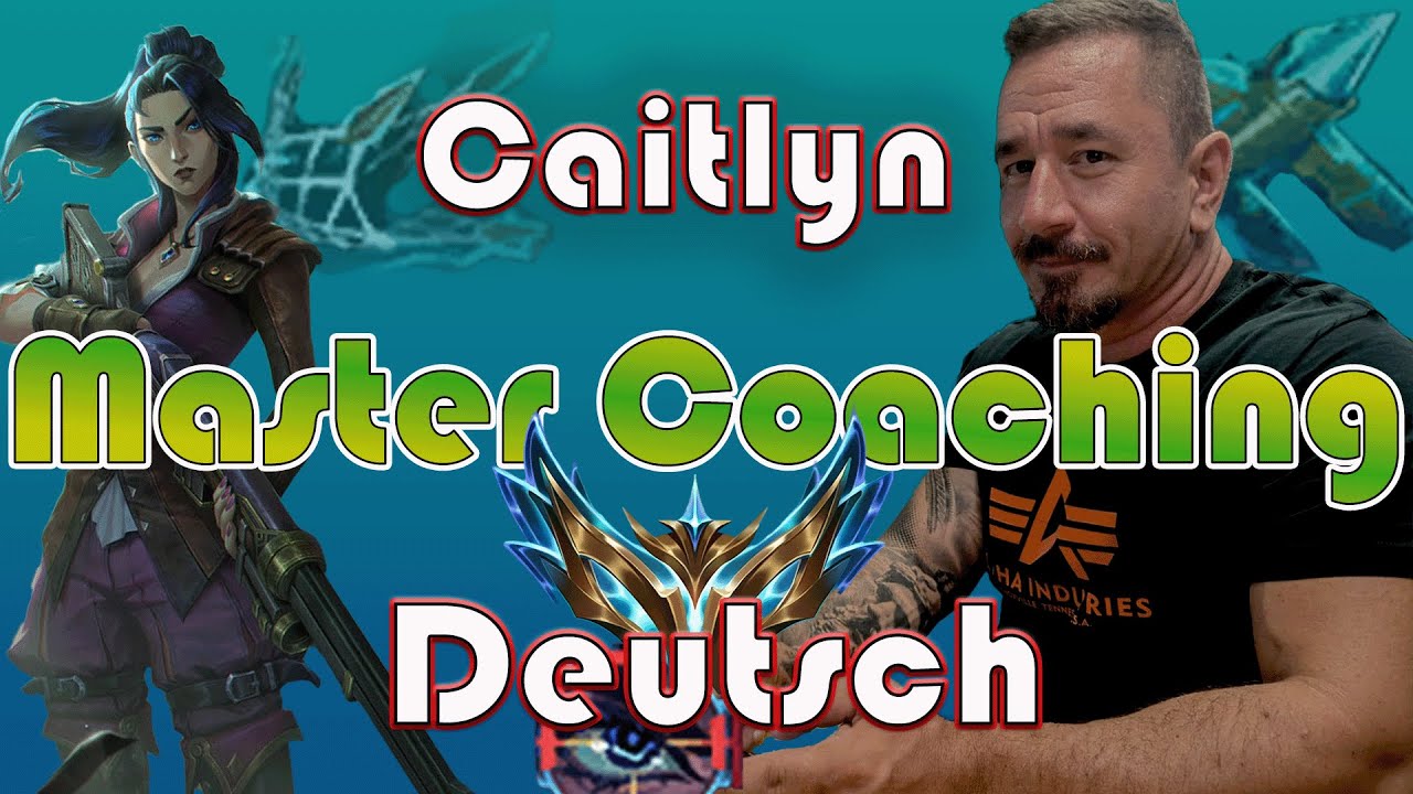 Caitlyn ADC Master Coaching Deutsch
