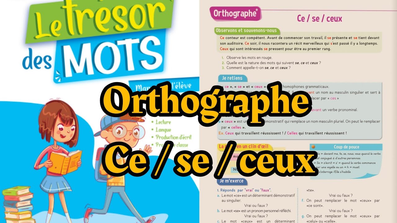 Orthographe Ce/se/ceux page 186 187/le trésor des mots cm2 5éme année primaire #français #homophones