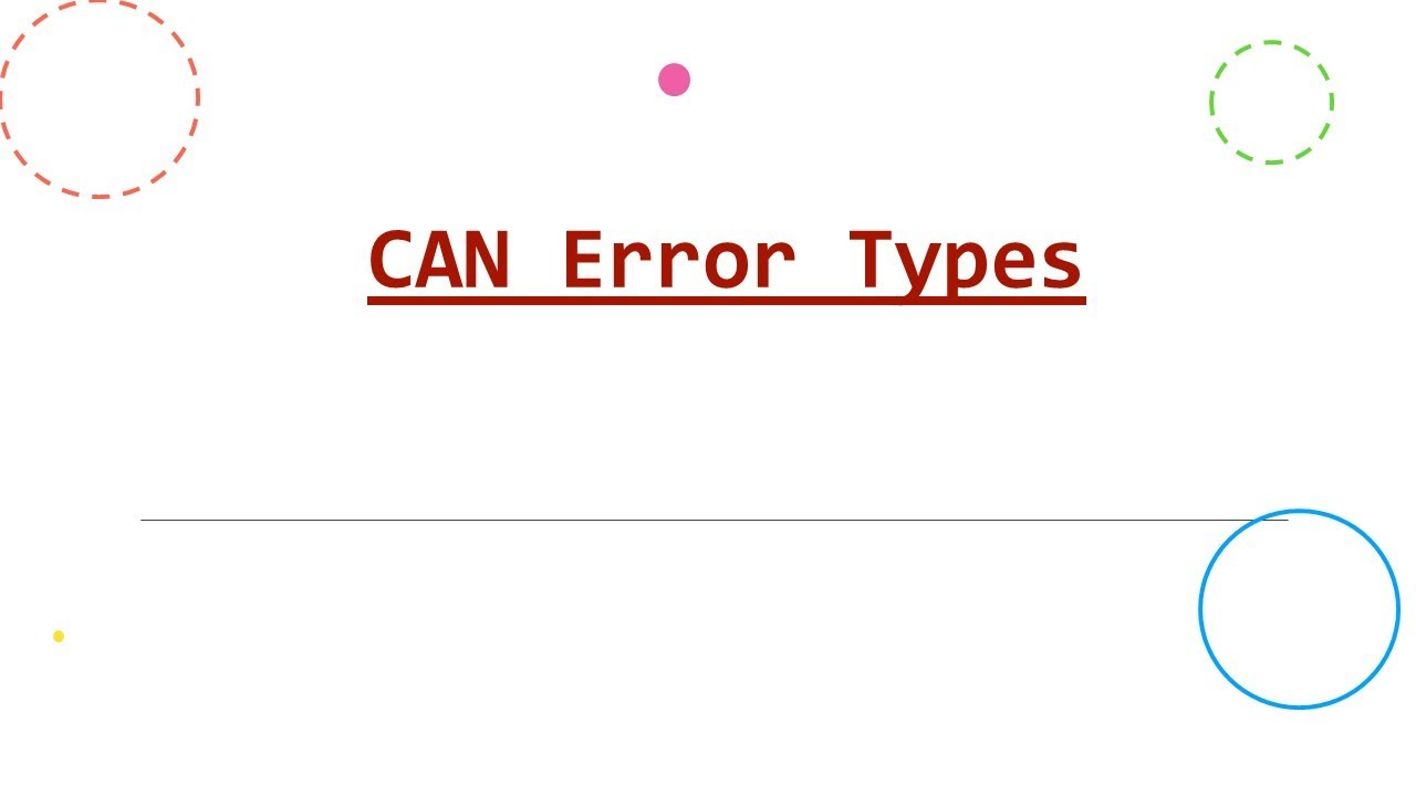 11 - CAN Error Frame Types