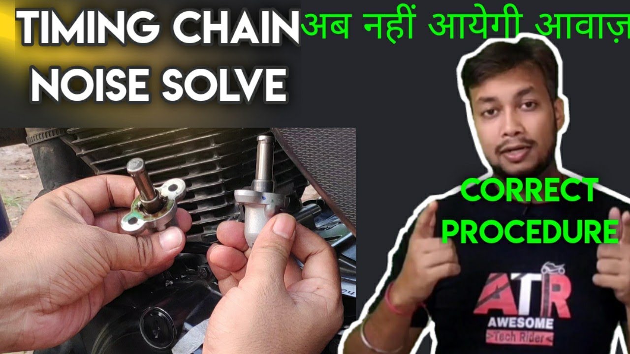Chain Tensioner & Timing Chain Noise | Timing Chain sound Problem | FIX