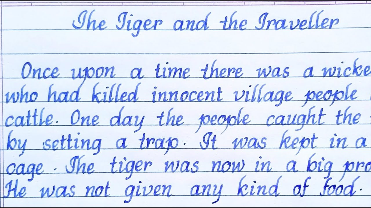 Story: "The Tiger and the Traveller |writing| English writing|English story|story writing|Eng Teach