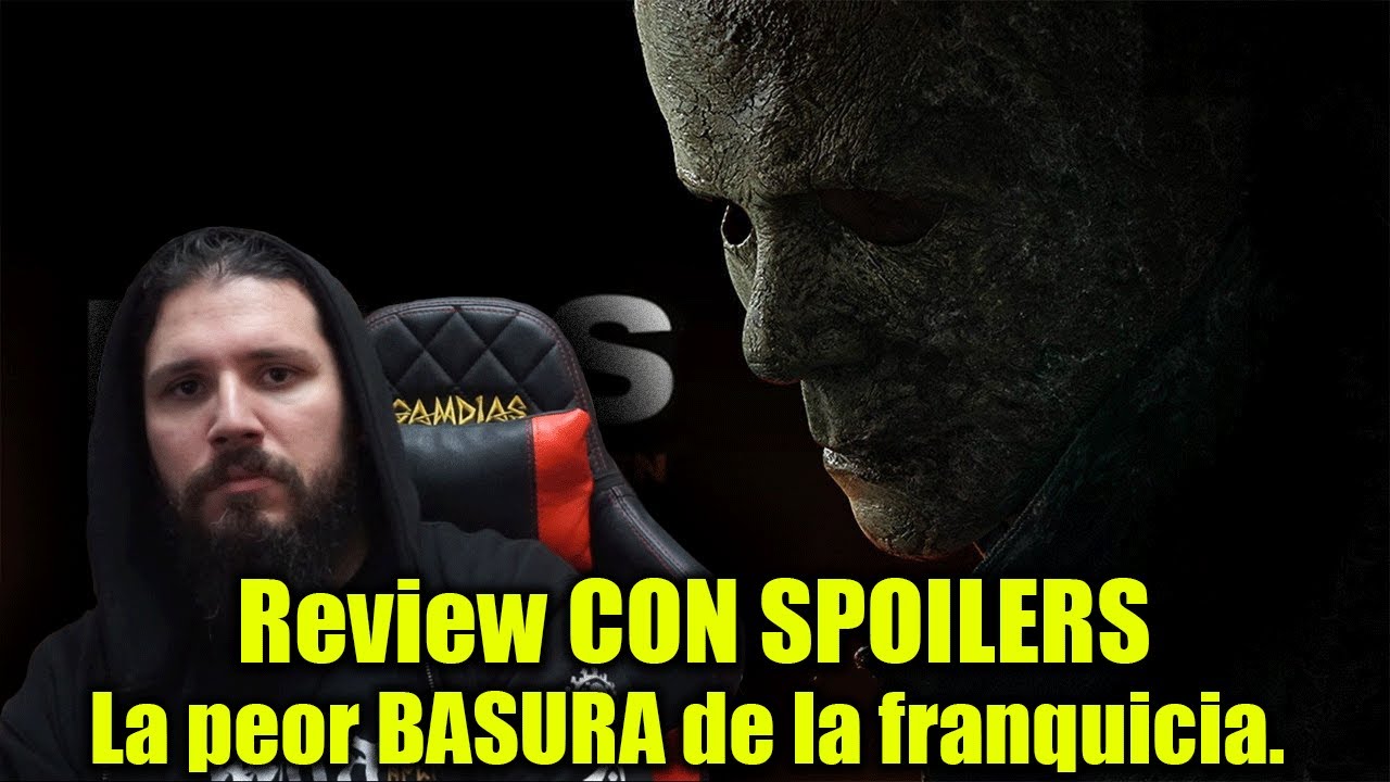 Halloween Ends reseña  CON SPOILERS - LO PEOR que vi, LEJOS.