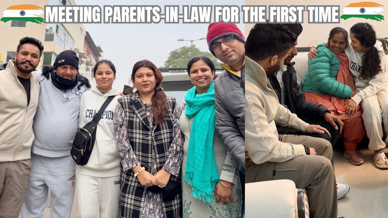 Family Reunion | Meeting parents-in-law for the first time 🇮🇳 | Our Wedding Journey Part 3