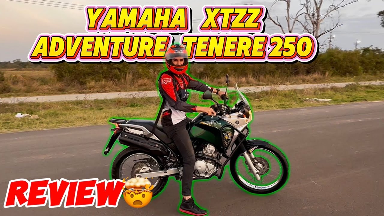 REVIEW TENERE XTZZ 250 ADVENTURE!🤯🚀