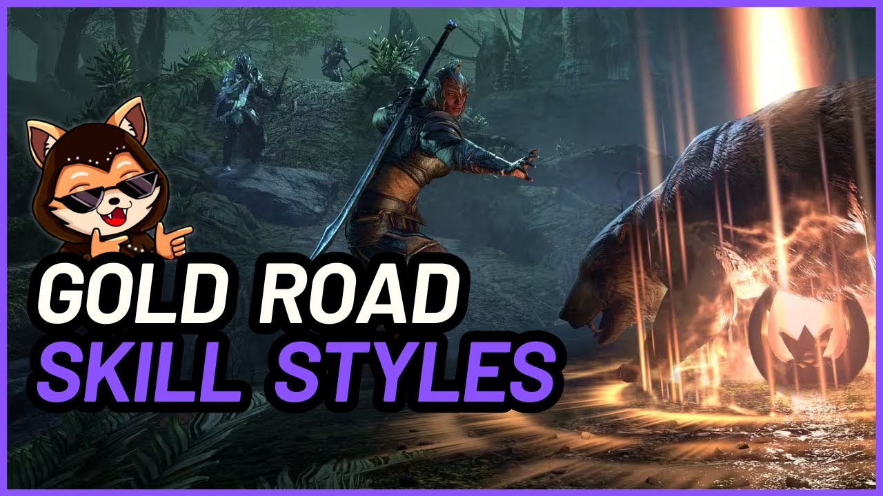 ESO Gold Road Launch Skill Styles | ESO How-To Guide