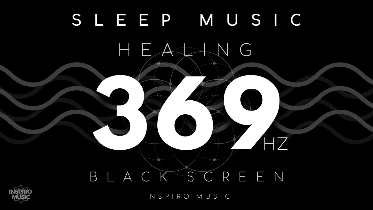 Исцеляющая музыка для сна · 369 Гц · Активация шишковидной железы · БИНАУРАЛЬНАЯ · ЧЕРНЫЙ ЭКРАН