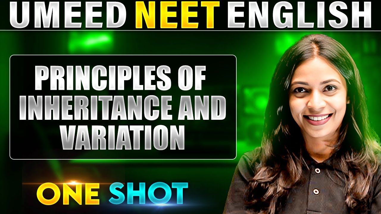 Principles of Inheritance and Variation in 1 Shot | All concepts Covered | UMEED NEET Botany