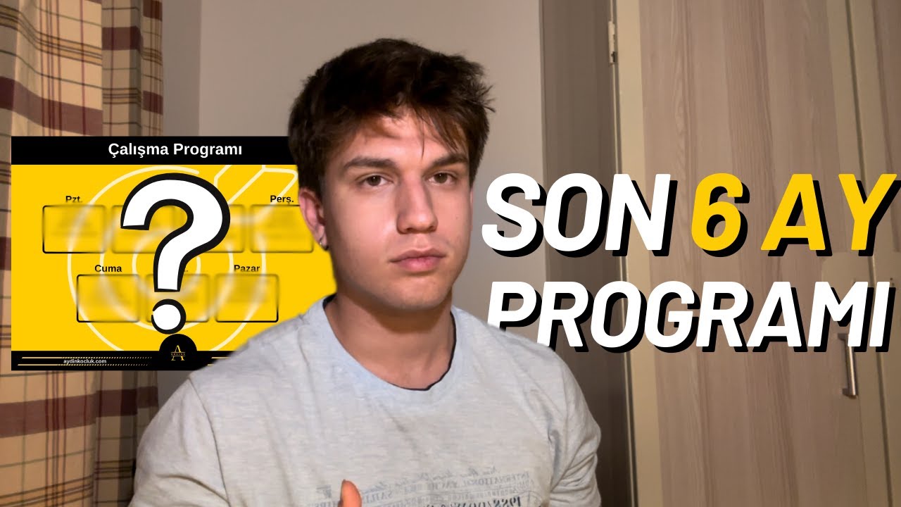 6 AYDA DERECE MÜMKÜN! İDEAL ÇALIŞMA PROGRAMINI HAZIRLIYORUZ