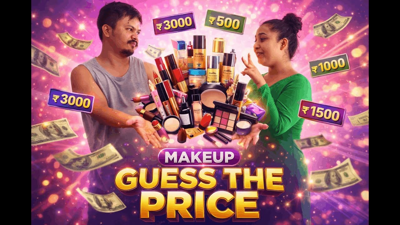Price नमिल्दा झगडा भयो 😅 || Make Up Price Guessing Game