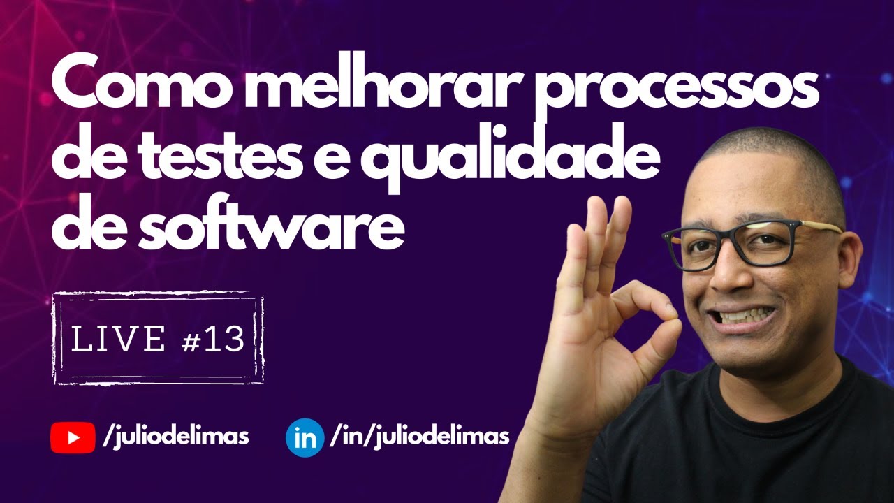 Como melhorar processos de testes e qualidade de software