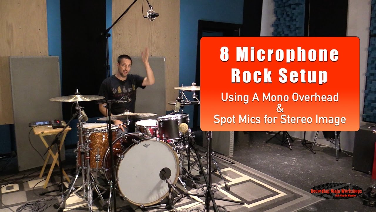 Recording Rock Drums with 8 Microphones