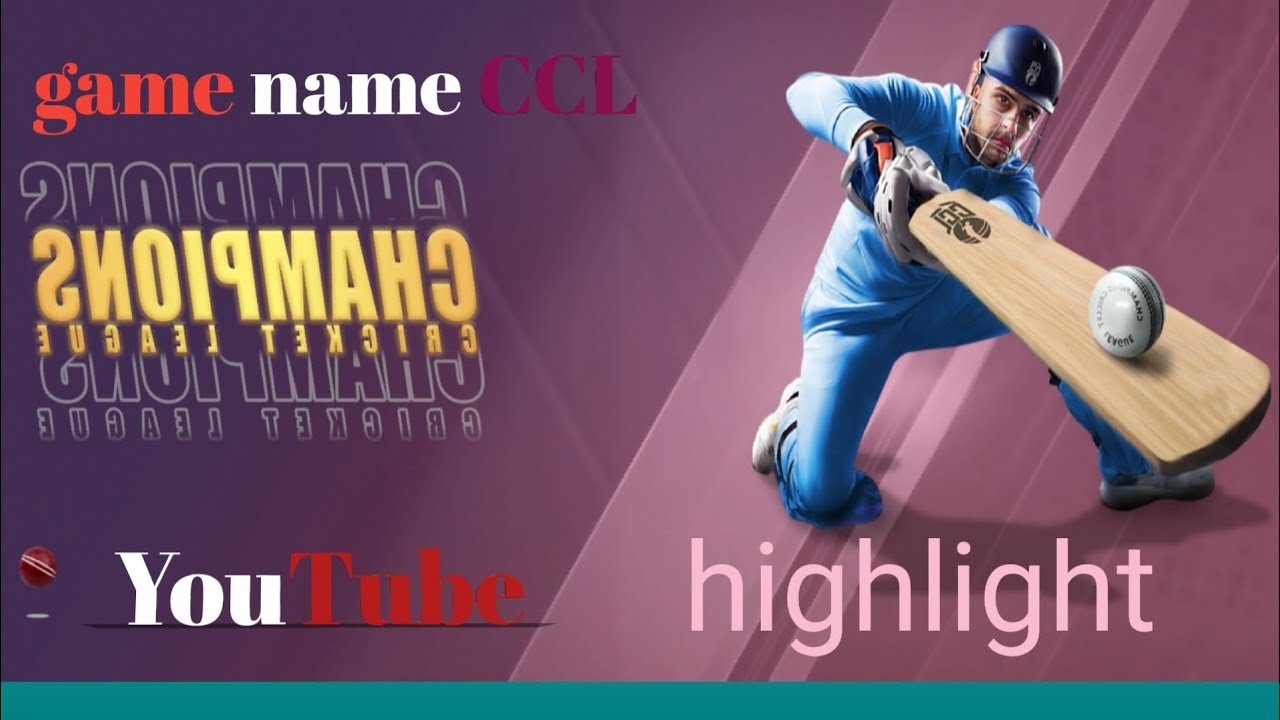 game name is # CCL # highlight #