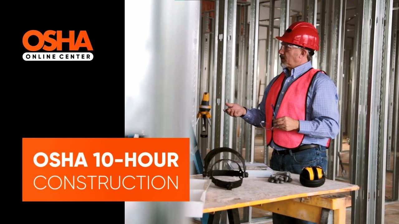 OSHA 10-Hour Construction Online Training | OSHA Online Center
