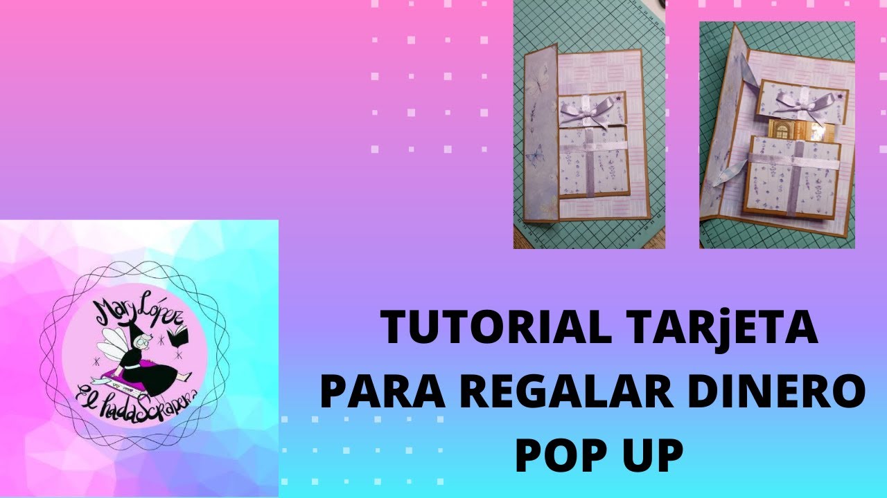 TUTORIAL TARJETA POP UP  PARA REGALAR DINERO /TUTORIAL  POP UP CARD TO GIVE MONEY