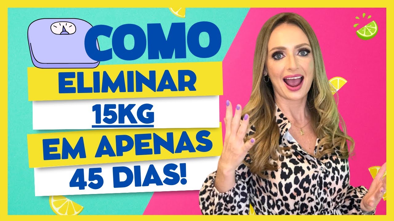 MENOS 15KG EM 45 DIAS 😱 | 15KG OFF IN 45 DAYS