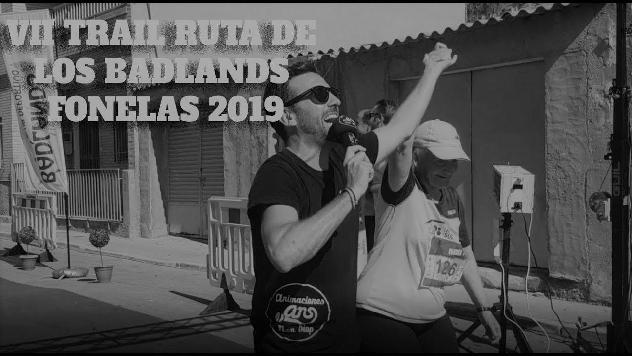 VII TRAIL DE LOS BADLANDS FONELAS 2019