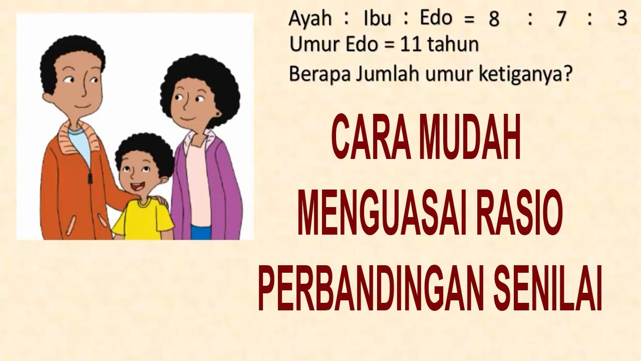 BELAJAR MEMAHAMI MATERI RASIO / PERBANDINGAN SENILAI