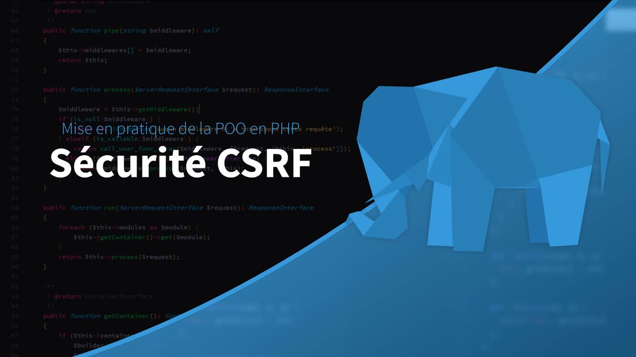 Mise en pratique de la POO en PHP (19/39) : Faille CSRF