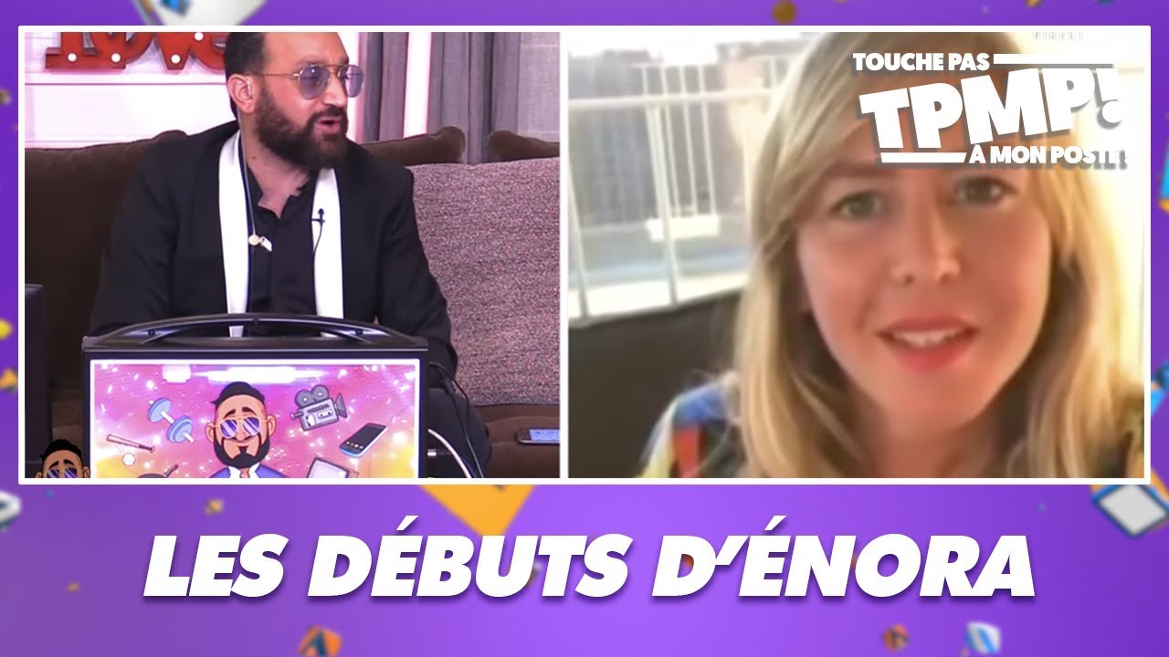 Enora Malagr&eacute; raconte son recrutement &agrave; TPMP