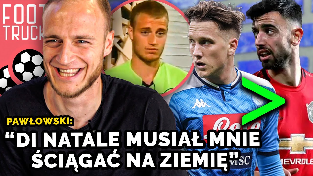 BRUNO FERNANDES? ZIELU BYŁ DWA RAZY LEPSZY! | WOJCIECH PAWŁOWSKI