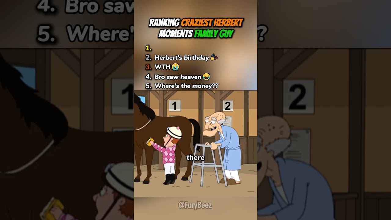 Ranking Craziest Herbert in Family Guy 🤣