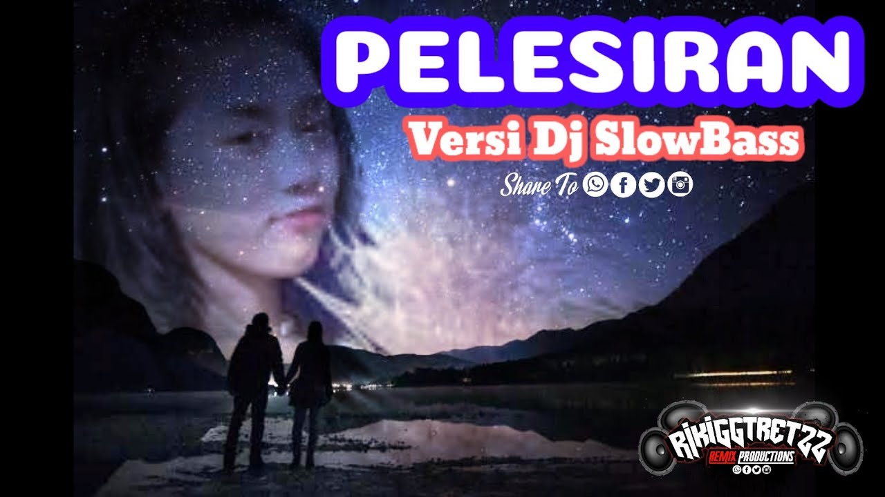 DJ PELESIRAN || AzmyZ || Versi Slowbass || (Official Music Remix 2022)