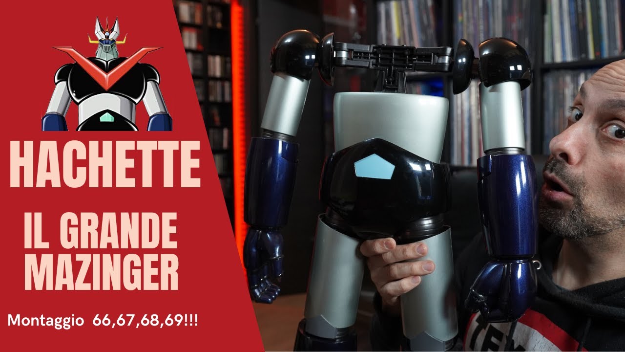 Hachette - Il Grande Mazinga - Montaggio 66,67,68,69!!!