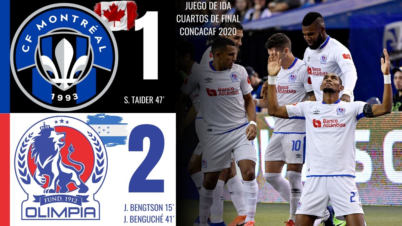 MONTREAL 1-2 OLIMPIA | CUARTOS DE FINAL CONCACAF 2020