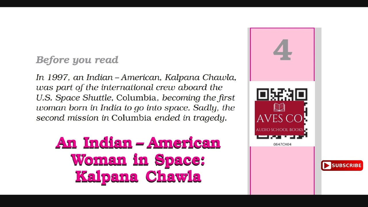 'An Indian - American Woman in Space : Kalpana Chawla' Class 6 - Chapter 4 NCERT English Audiobook