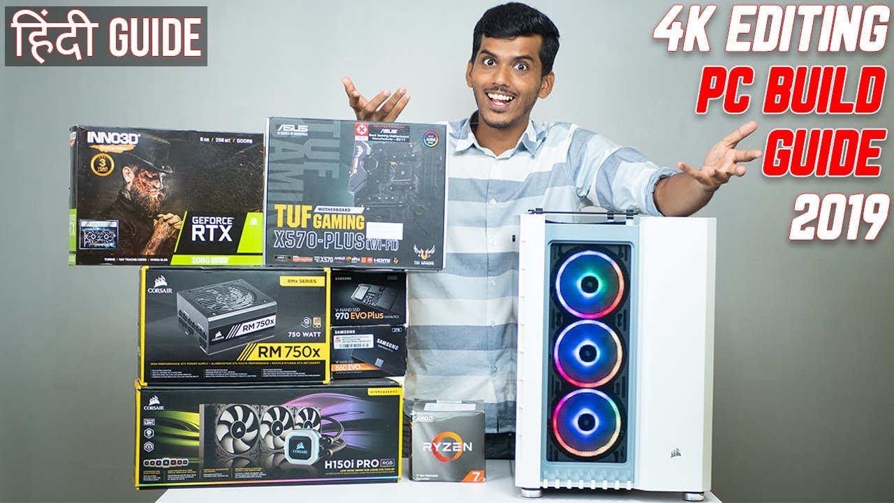 PC building guide 2019 | How to build a PC? HINDI 1,50,000 4K EDITING PC Build!