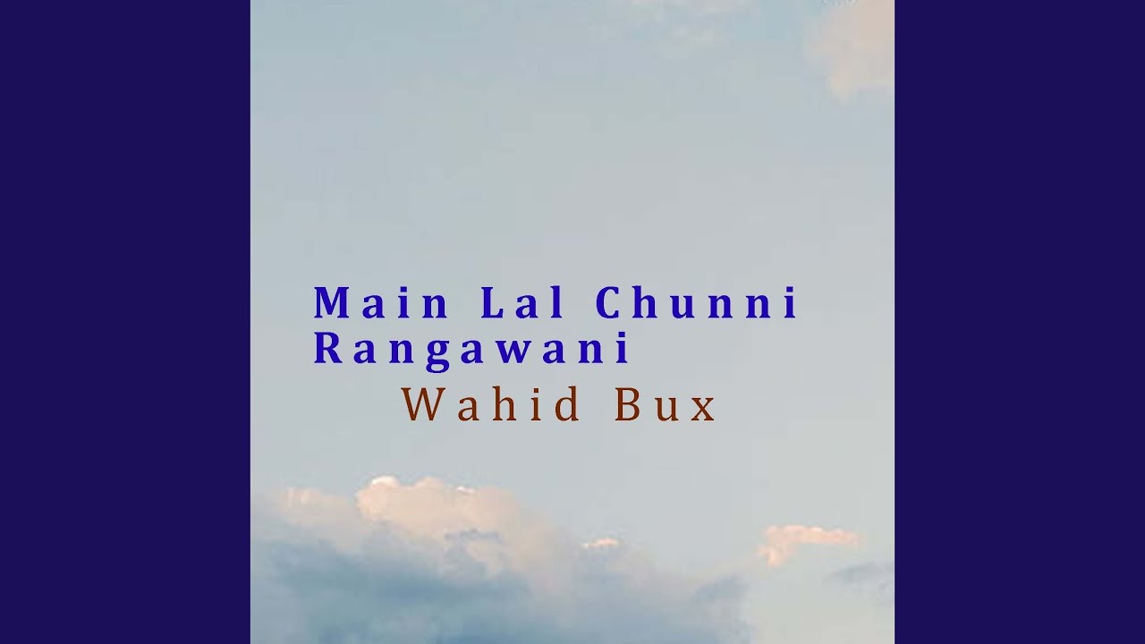 Main Lal Chunni Rangawani