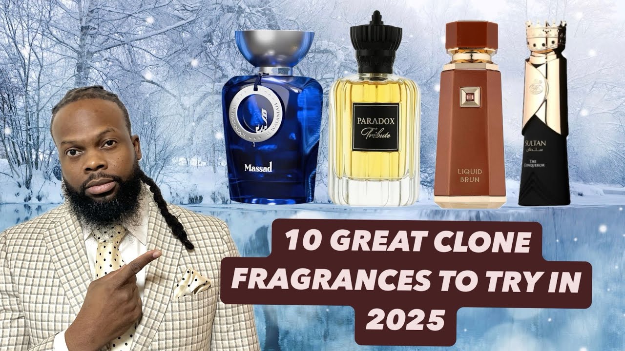 10 GREAT CLONE FRAGRANCES TO TRY IN 2025#fragrance #clonefragrances #winterfragrances