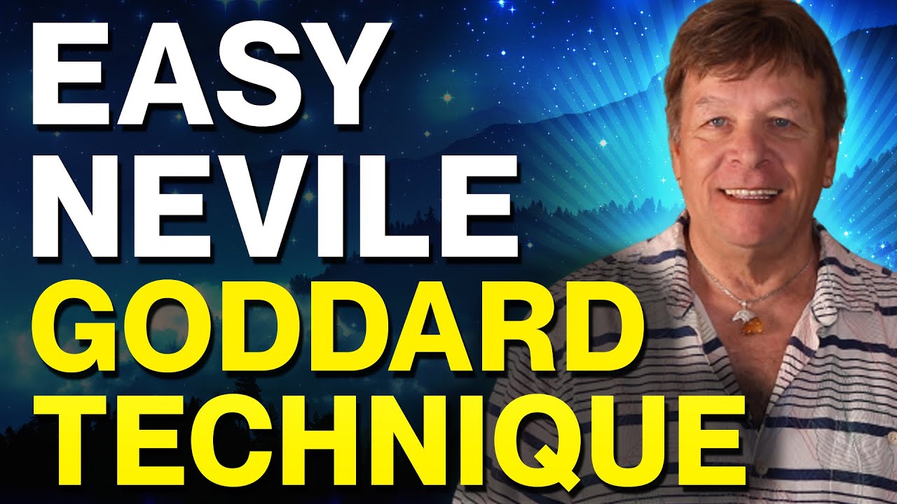 Law of Attraction Made Easy - Neville Goddard Manifesting Technique