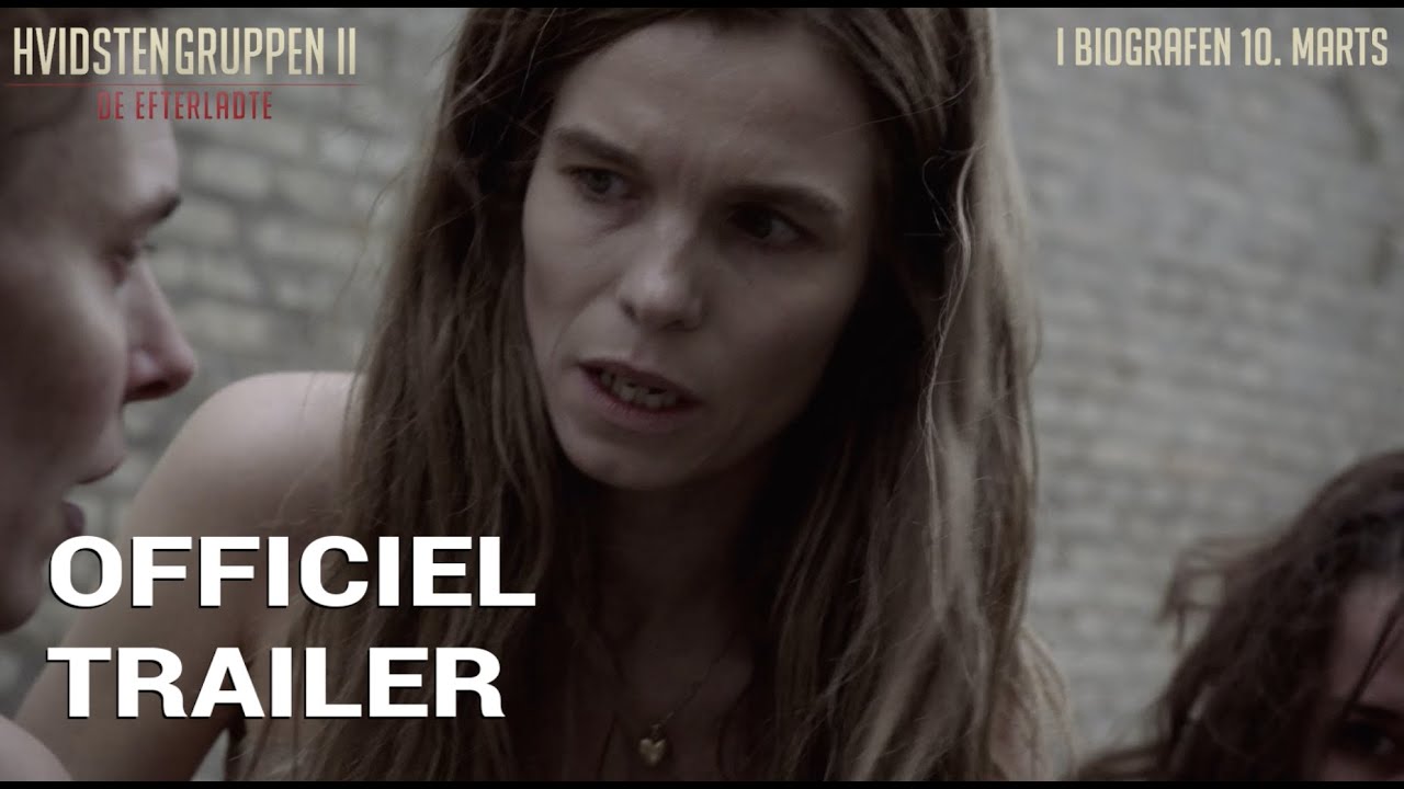 Hvidstengruppen II - De efterladte |  Trailer 2 | I biografen 10. marts