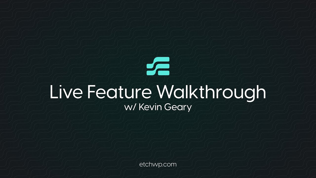 Etch Live: Dec 2025 &mdash;&nbsp;Feature Demos, Q&A, and More!