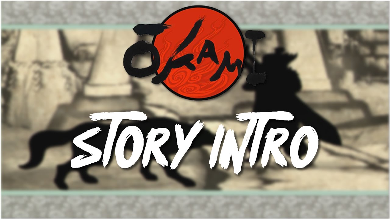 Okami - Story Intro