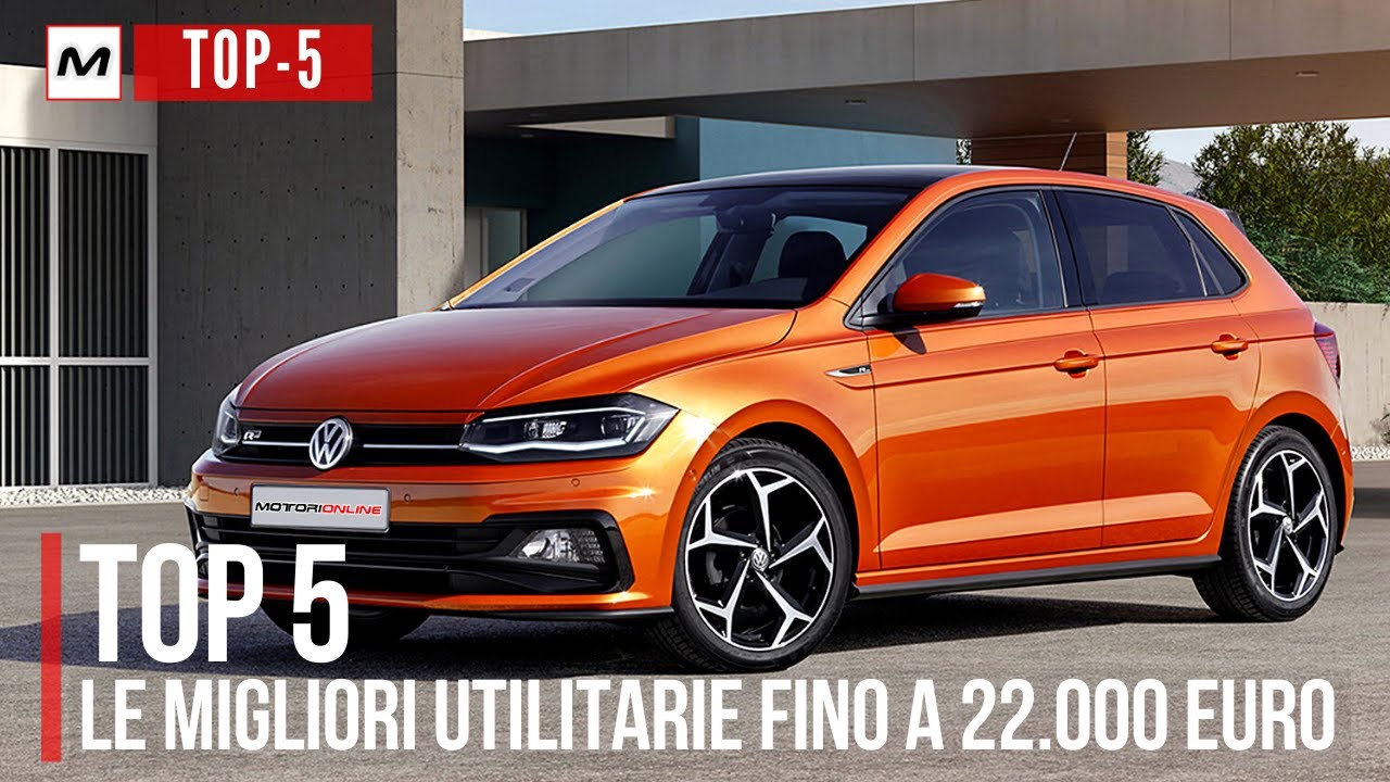 TOP 5: LE MIGLIORI UTILITARIE SOTTO I 22.000 EURO