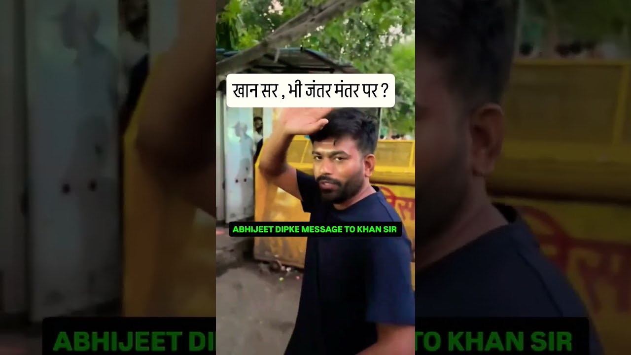 Abhijit Dipke CJP ANDOLAN Mein Khan Sir